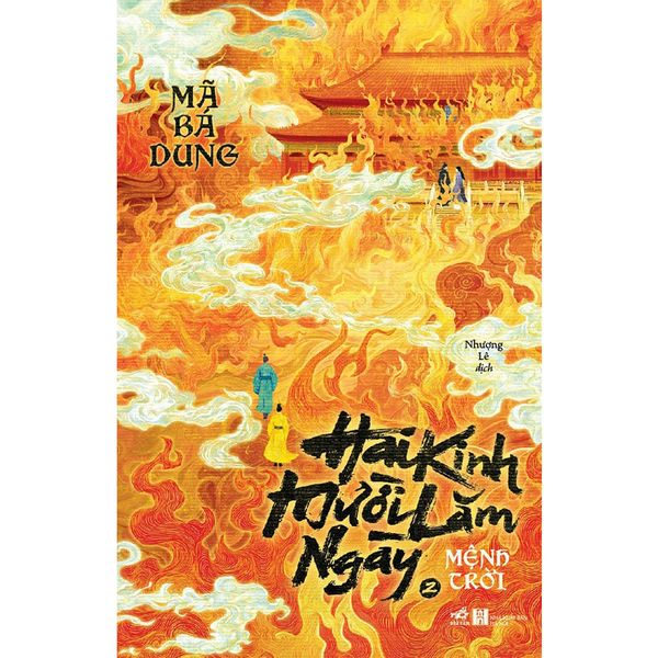 Hai Kinh Mười Lăm Ngày - Tập 2: Mệnh Trời