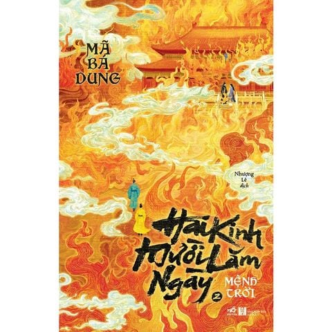 Hai Kinh Mười Lăm Ngày - Tập 2: Mệnh Trời