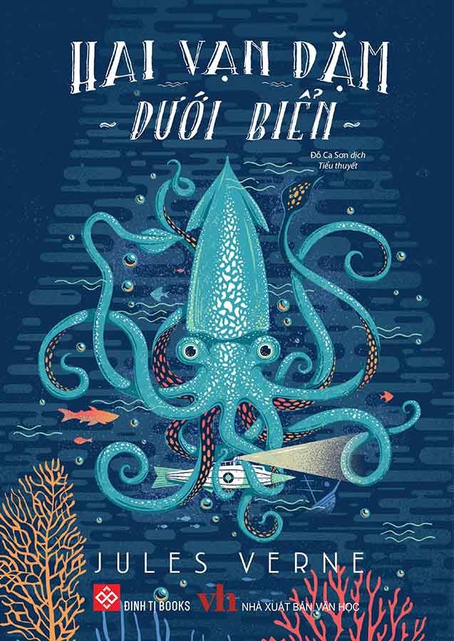 Hai Vạn Dặm Dưới Biển (Tái bản năm 2024) (Sách Đinh Tị)