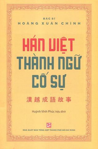 Hán Việt Thành Ngữ Cố Sự