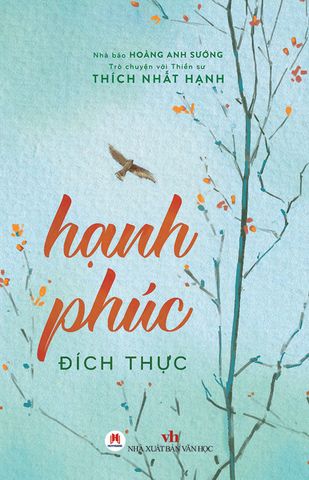 Hạnh Phúc Đích Thực (Tái bản năm 2023)