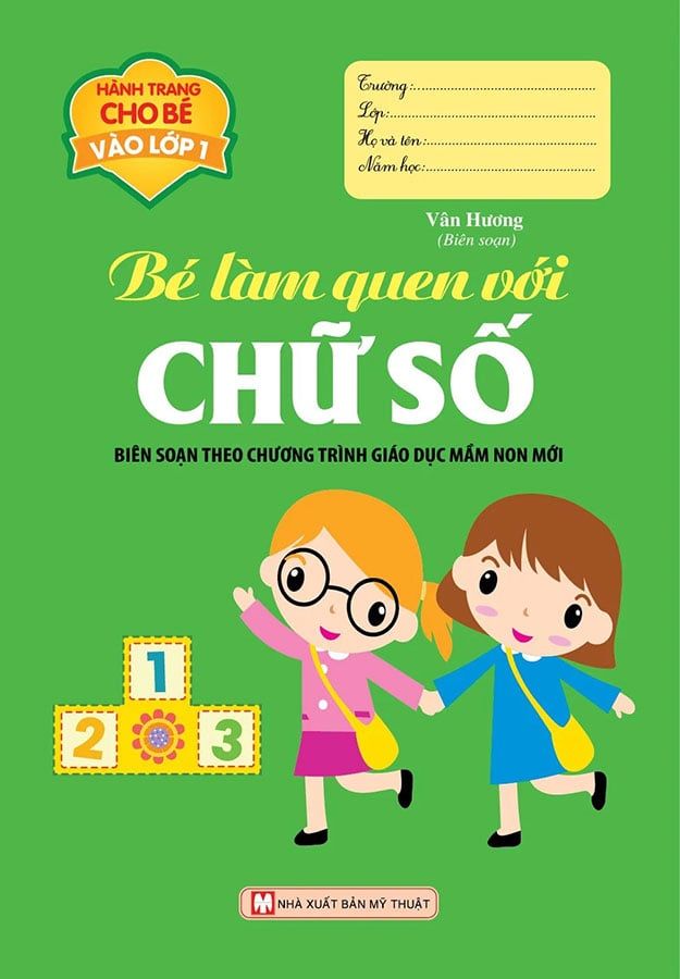 Hành Trang Cho Bé Vào Lớp 1 - Bé Làm Quen Với Chữ Số