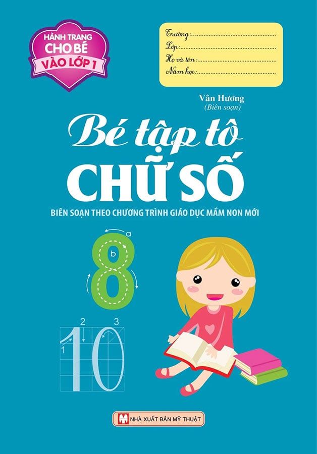 Hành Trang Cho Bé Vào Lớp 1 - Bé Tập Tô Chữ Số