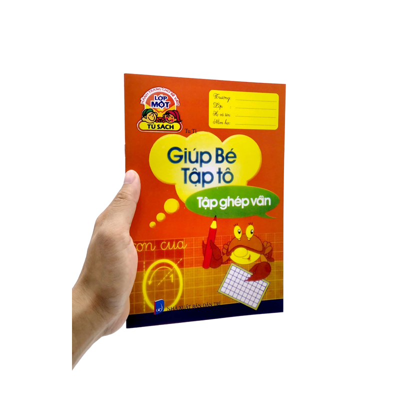 Hành Trang Cho Bé Vào Lớp 1 - Giúp Bé Tập Tô - Tập Ghép Vần