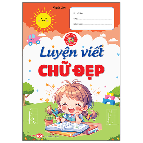 Hành Trang Cho Bé Vào Lớp 1-Luyện Viết Chữ Đẹp