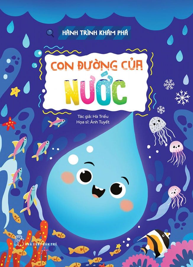 Hành Trình Khám Phá - Con Đường Của Nước