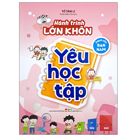 Hành Trình Lớn Khôn - Dành Cho Bạn Nam - Yêu Học Tập
