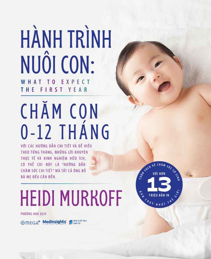 Hành Trình Nuôi Con: Chăm Con 0-12 Tháng