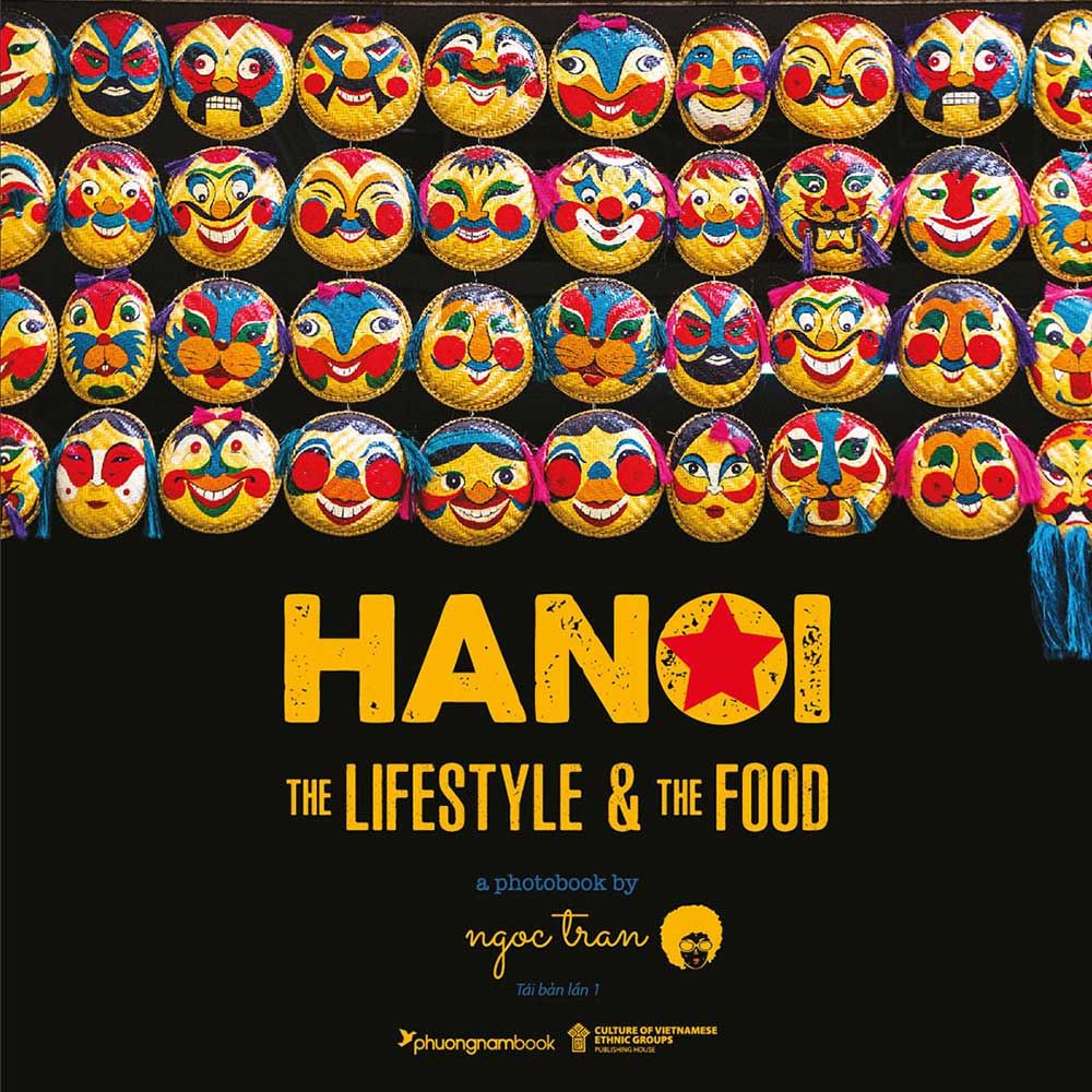 Hanoi: The Lifestyle and The Food (Sách ảnh) (Tái bản năm 2025)