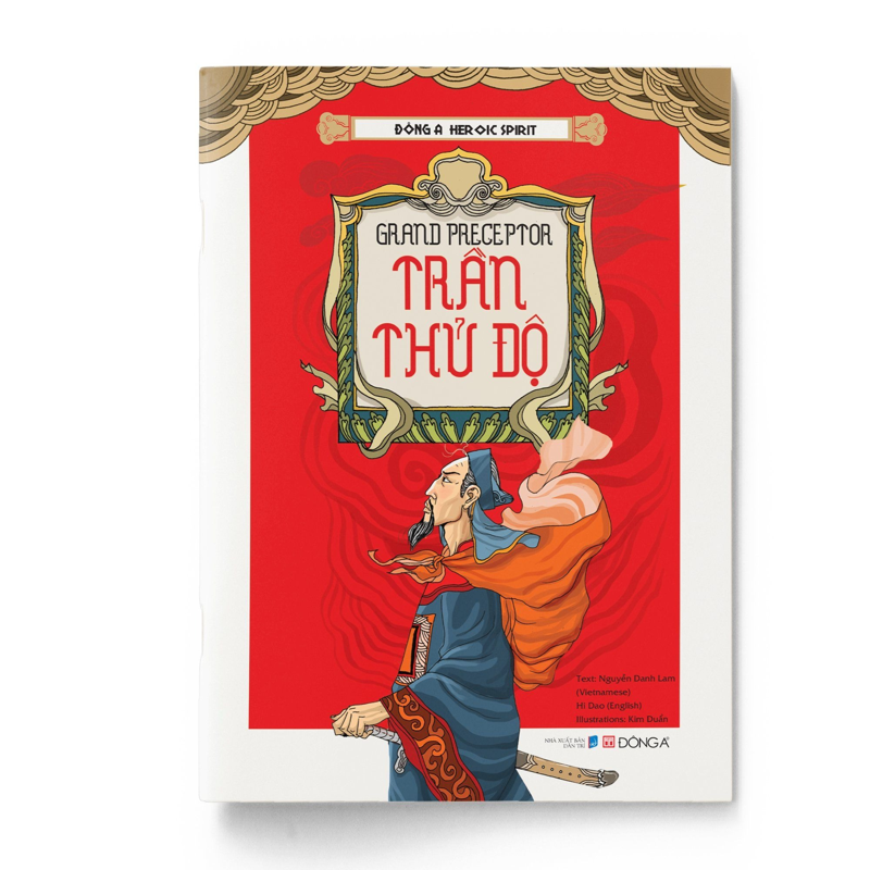 Hào Khí Đông a - Thái Sư Trần Thủ Độ