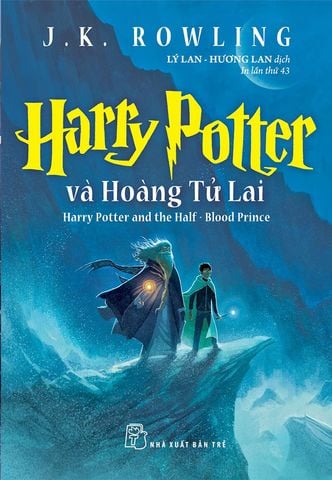Harry Potter Và Hoàng Tử Lai - Tập 6 (Tái bản năm 2022)
