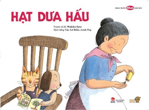 Tranh Truyện Ehon Nhật Bản -  Hạt Dưa Hấu