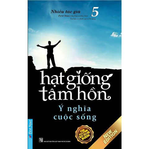 Hạt Giống Tâm Hồn 5 - Ý Nghĩa Cuộc Sống