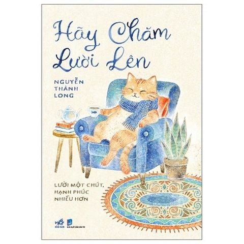 Hãy Chăm Lười Lên