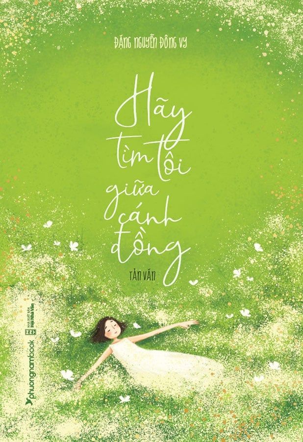 Hãy Tìm Tôi Giữa Cánh Đồng (Tái bản năm 2022) (Bìa cứng)