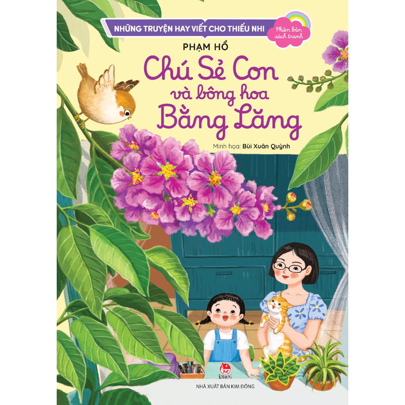Những Truyện Hay Viết Cho Thiếu Nhi - Chú Sẻ Con Và Bông Hoa Bằng Lăng