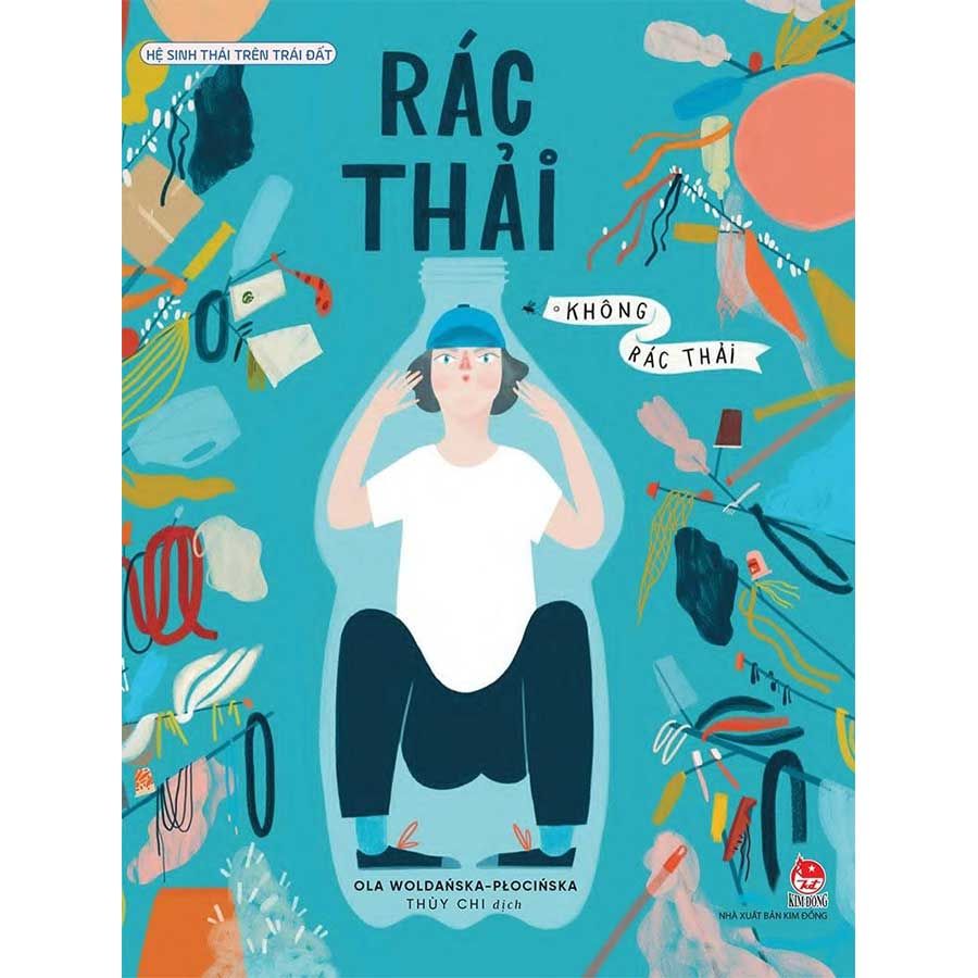 Hệ Sinh Thái Trên Trái Đất - Rác Thải