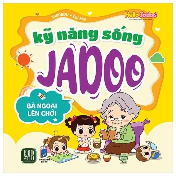 Kỹ Năng Sống - Jadoo Bà Ngoại Lên Chơi