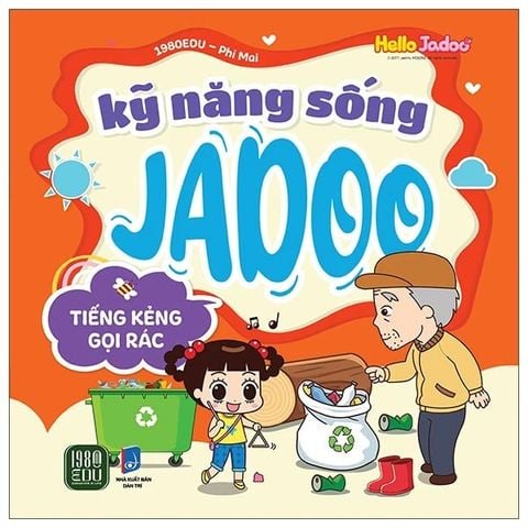 Kỹ Năng Sống - Jadoo Tiếng Kẻng Gọi Rác