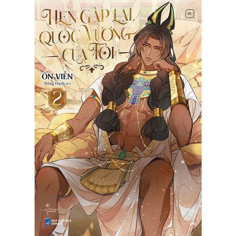 Hẹn Gặp Lại, Quốc Vương Của Tôi - Tập 2