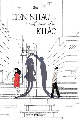 Hẹn Nhau Ở Một Cuộc Đời Khác