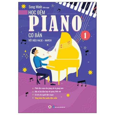 HỌC ĐỆM PIANO CƠ BẢN P1-TIẾT ĐIỆU VALSE-MARCH