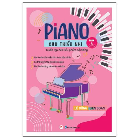 PIANO CHO THIẾU NHI-TUYỂN TẬP 220 TIỂU PHẨM NỔI TIẾNG P4