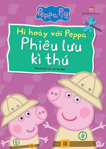 Hí Hoáy Với Peppa - Phiêu Lưu Kì Thú