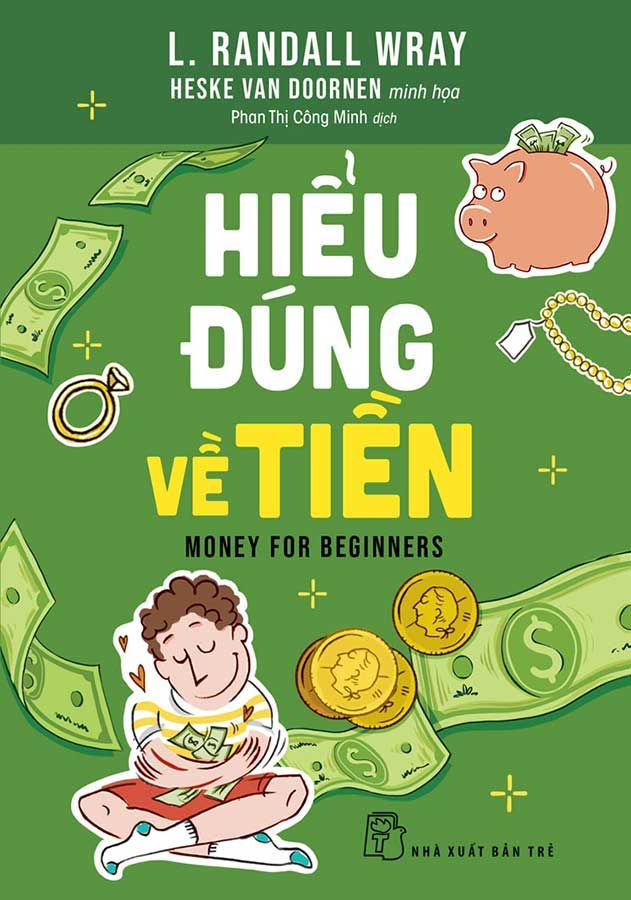 Hiểu Đúng Về Tiền