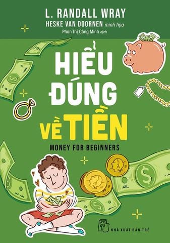 Hiểu Đúng Về Tiền