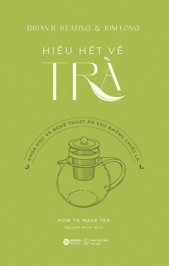 Hiểu Hết Về Trà