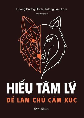 Hiểu Tâm Lý Để Làm Chủ Cảm Xúc