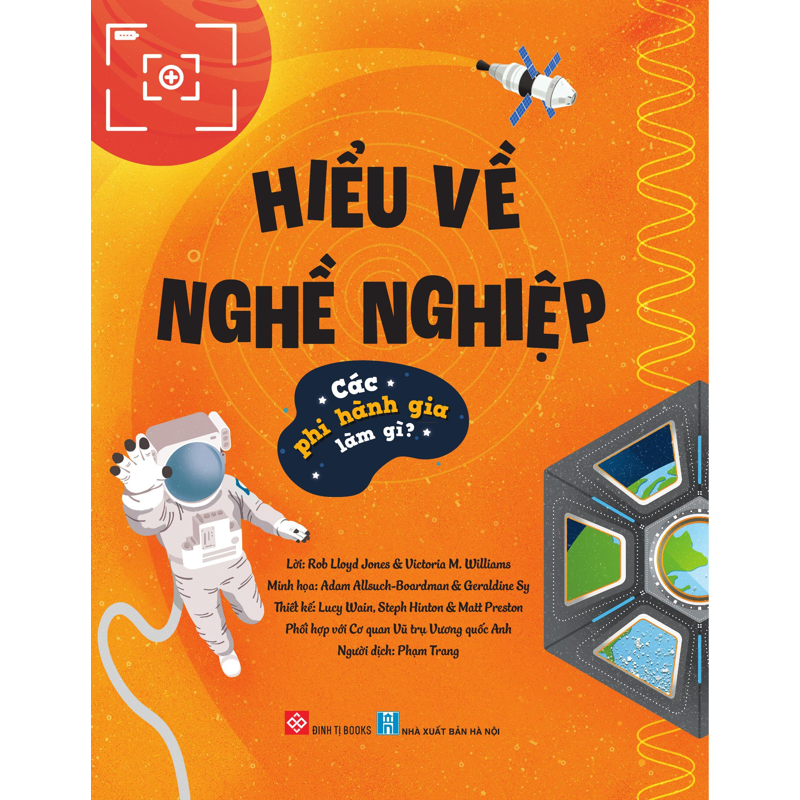 Hiểu Về Nghề Nghiệp-Các Phi Hành Gia Làm Gì