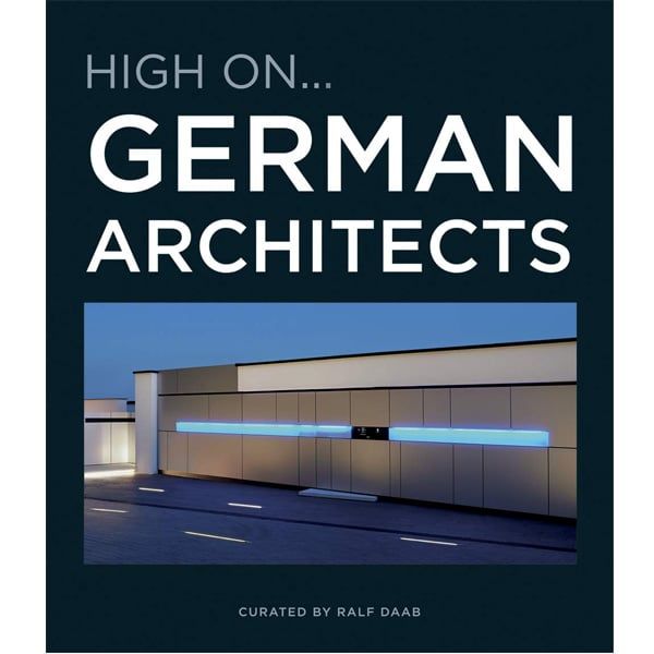 High On, German Architects