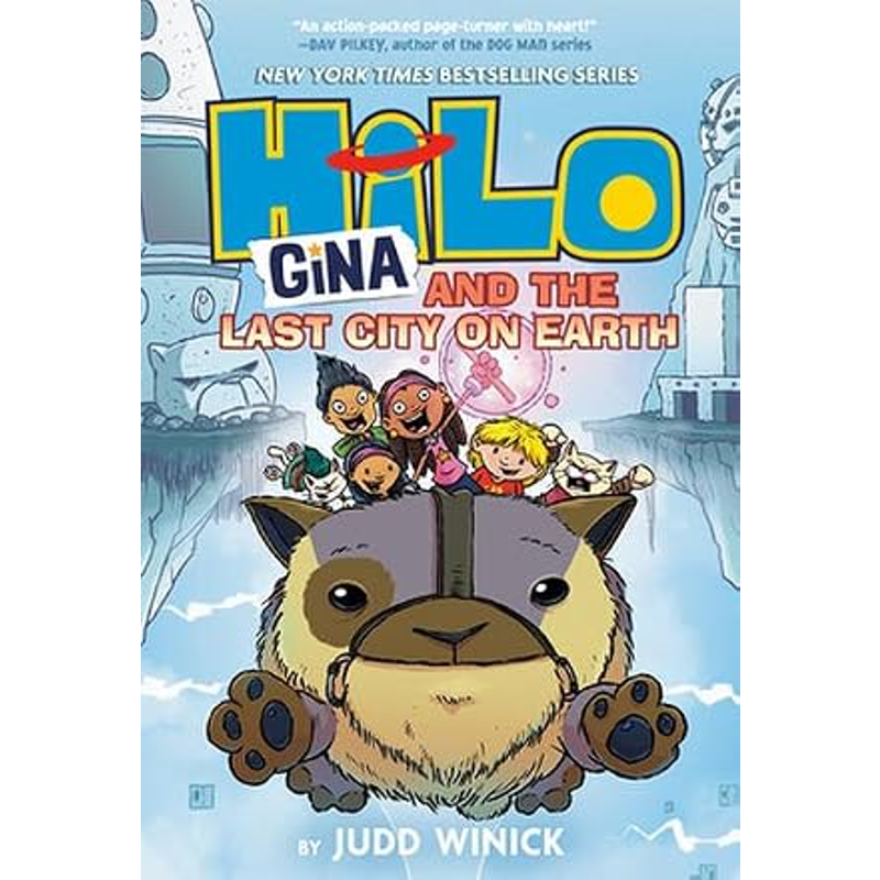 Hilo Book #9: Gina And The Last City On Earth