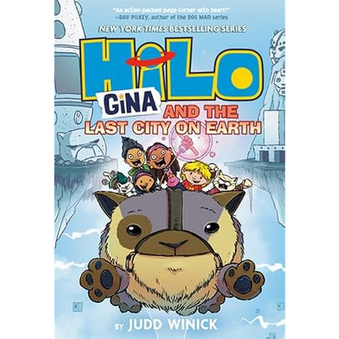 Hilo Book #9: Gina And The Last City On Earth