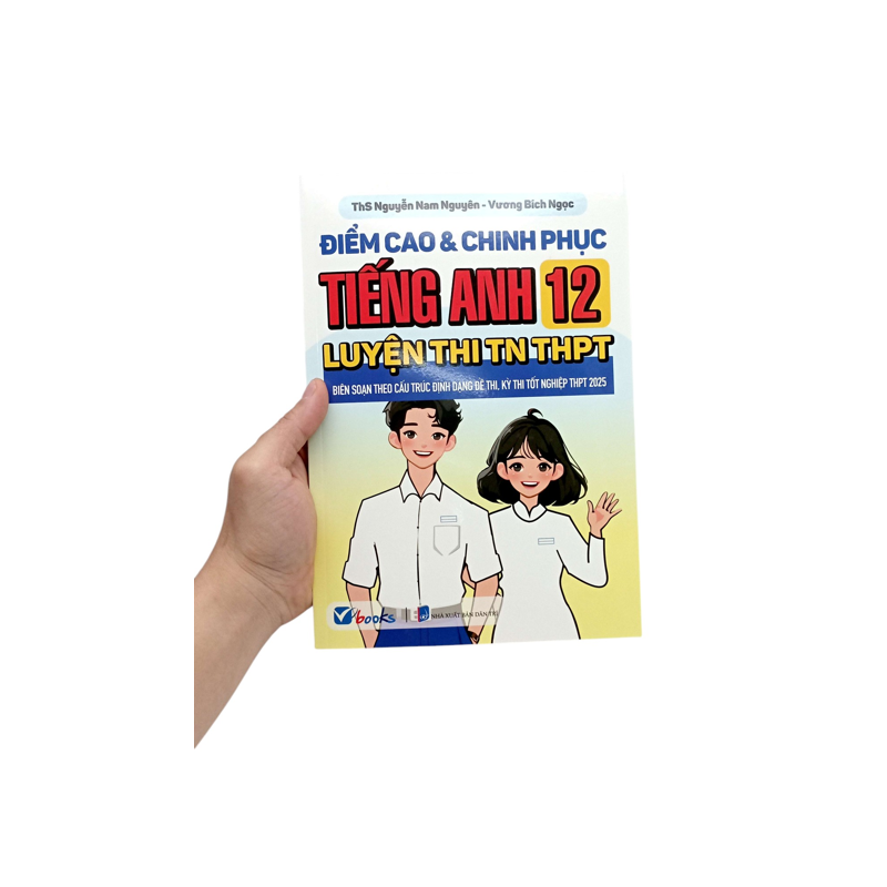 Điểm Cao Và Chinh Phục Tiếng Anh 12_luyện Thi Tn THPT (Dùng Chung 3 Bộ)