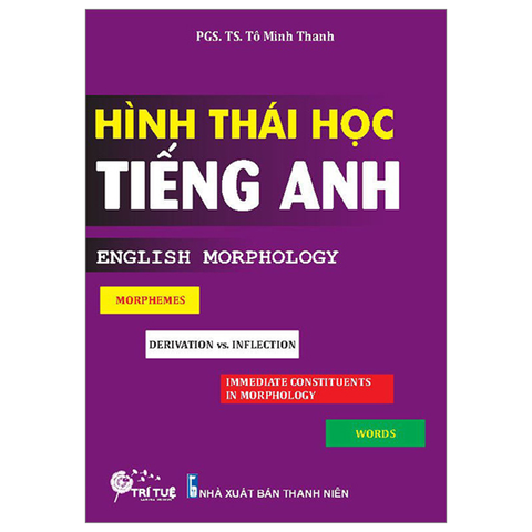 Hình Thái Học Tiếng Anh - English Morphology