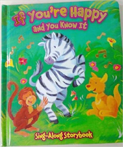 If You're Happy & You Know It