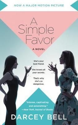 A Simple Favor [Movie Tie - In]