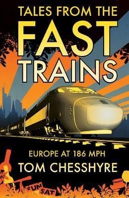 Tales From The Fast Trains: Europe At 186 MPH