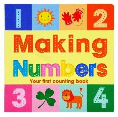 Making Numbers, Your First Counting Book