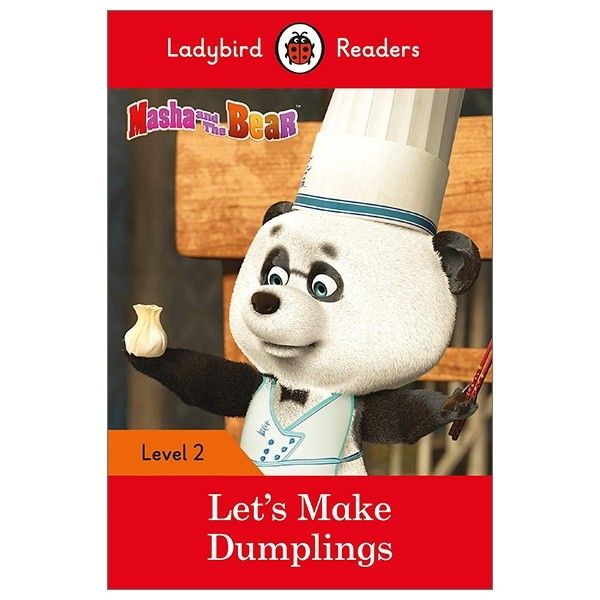 Masha And The Bear: Let's Make Dumplings - Ladybird Readers Level 2