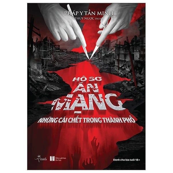 Hồ Sơ Án Mạng Những Cái Chết Trong Thành Phố