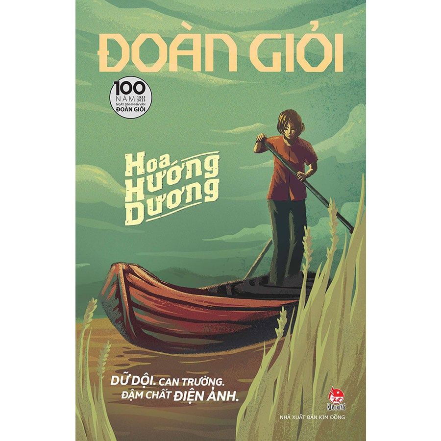Hoa Hướng Dương (Kỷ niệm 100 năm ngày sinh nhà văn Đoàn Giỏi 1925-2025)