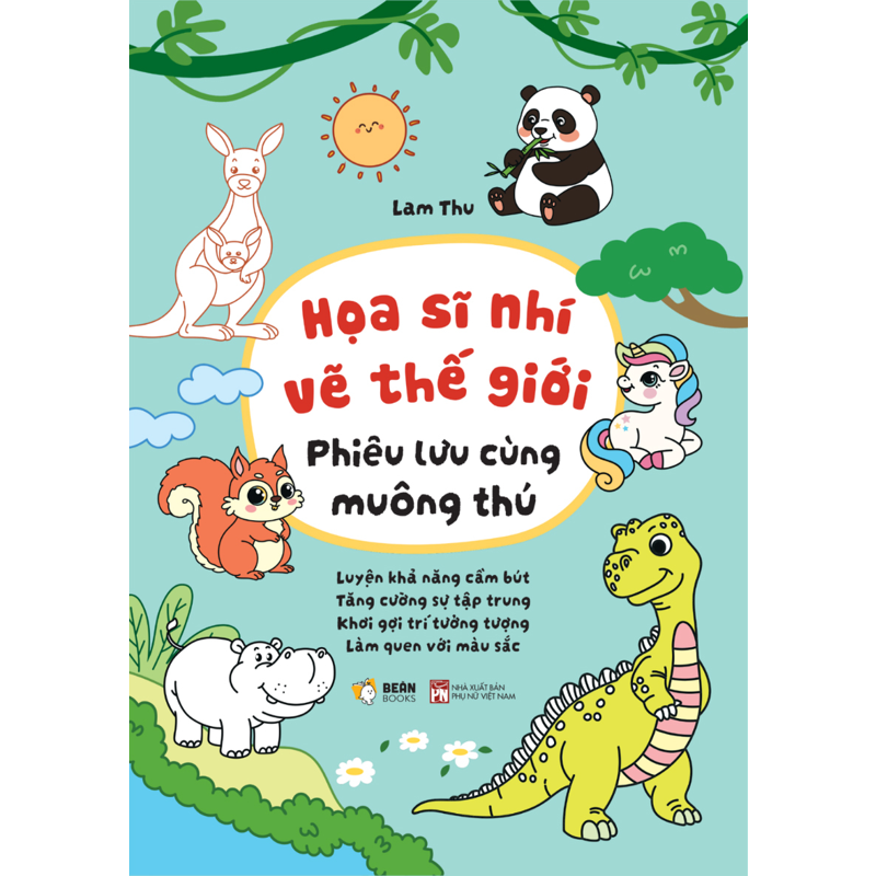 Họa Sĩ Nhí Vẽ Thế Giới - Phiêu Lưu Cùng Muông Thú