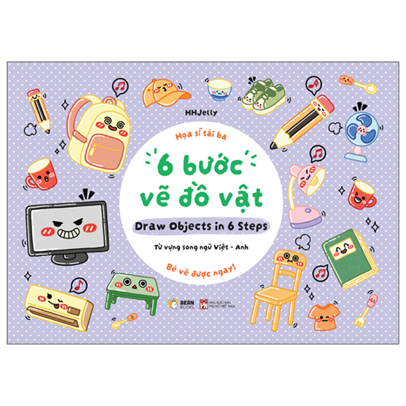 Họa Sĩ Tài Ba - 6 Bước Vẽ Đồ Vật