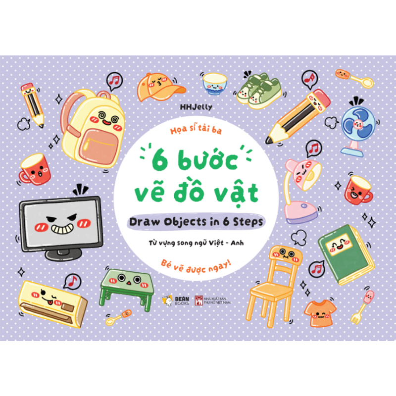 Họa Sĩ Tài Ba - 6 Bước Vẽ Đồ Vật