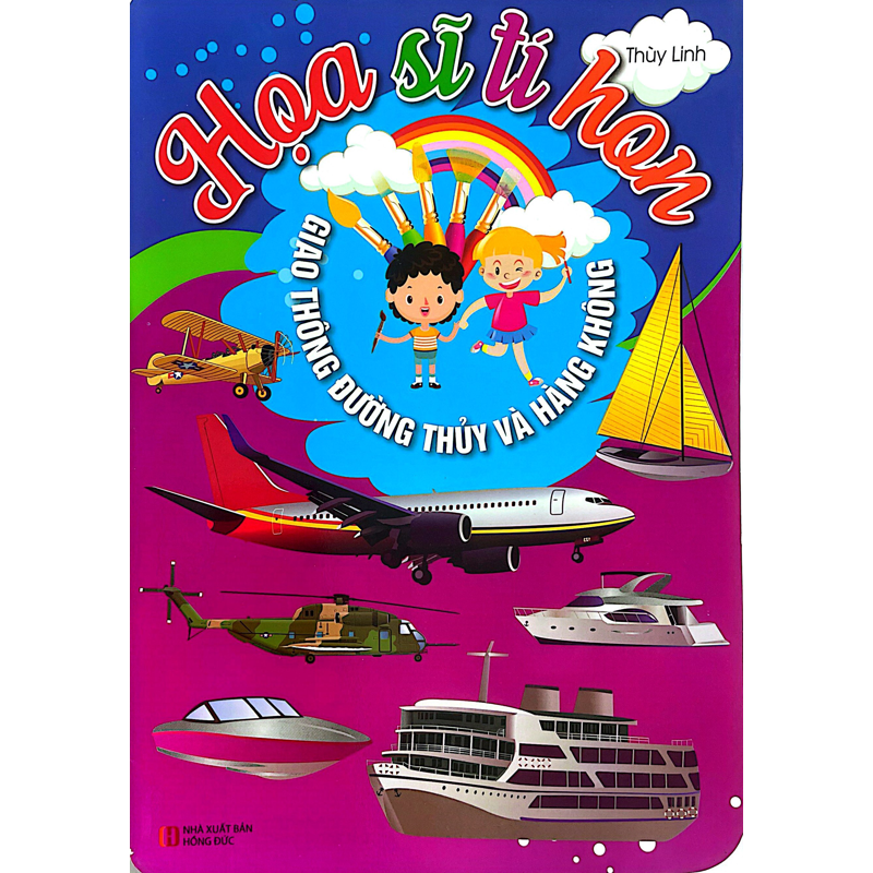 Họa Sĩ Tí Hon - Giao Thông Đường Thủy Và Hàng Không