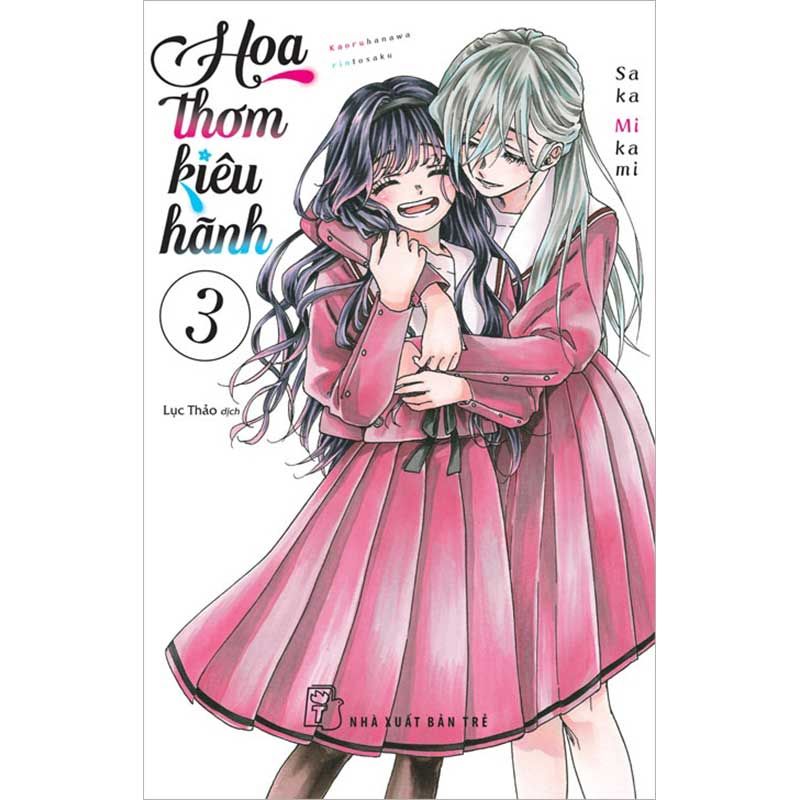 Hoa Thơm Kiêu Hãnh - Tập 3